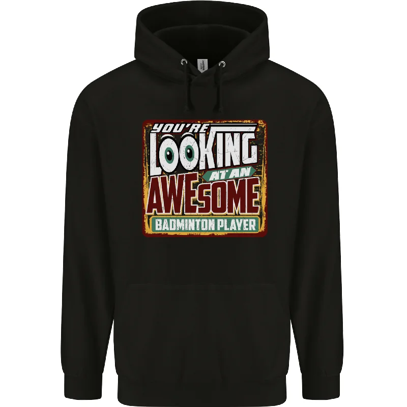 Year-End Sale An Awesome Badminton Mens 80% Cotton Hoodie