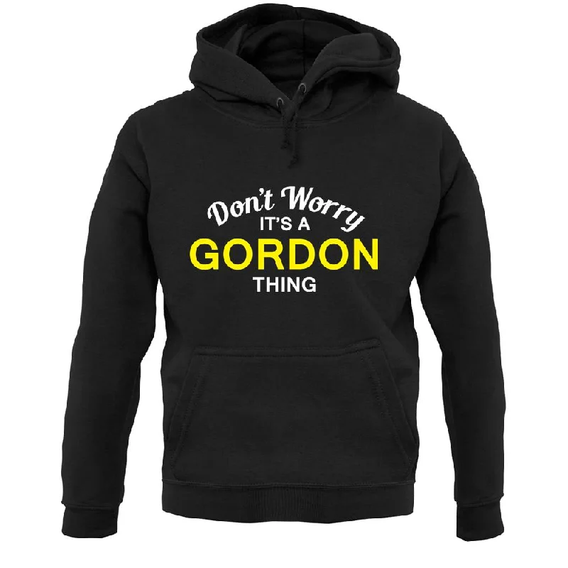 Online Only Don't Worry It's a GORDON Thing! Unisex Hoodie