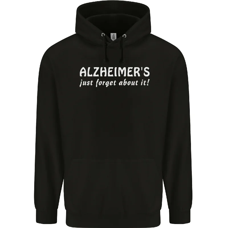 Limited Availability Alzheimers Just Forget About Funny Slogan Mens 80% Cotton Hoodie